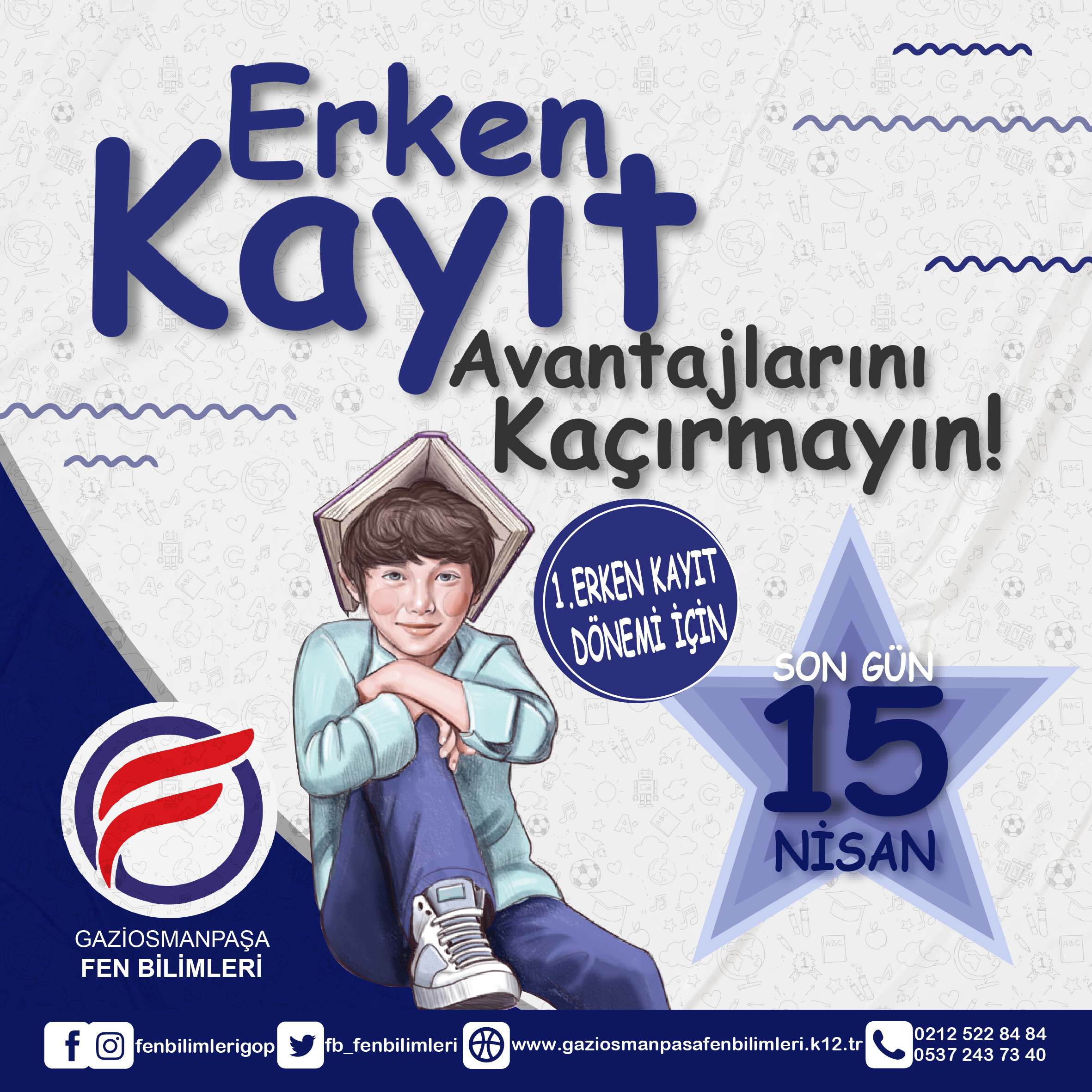 2023-2024 Eğitim öğretim yılı 1.Erken kayıt dönemi için SON GÜN 15 NİSAN